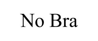 NO BRA trademark