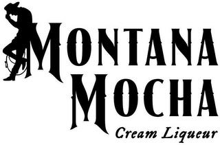 MONTANA MOCHA CREAM LIQUEUR trademark