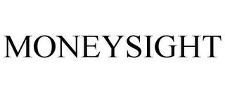 MONEYSIGHT trademark