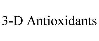 3-D ANTIOXIDANTS trademark