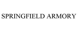 SPRINGFIELD ARMORY trademark