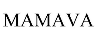 MAMAVA trademark