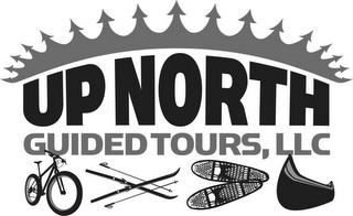 UP NORTH GUIDED TOURS, LLC trademark