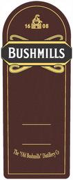 BUSHMILLS 1608 THE "OLD BUSHMILLS" DISTILLERY CO. trademark