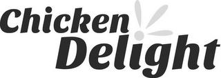 CHICKEN DELIGHT trademark