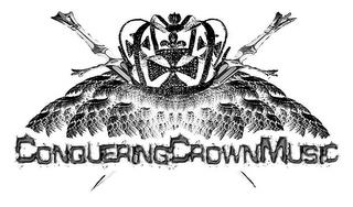 CONQUERINGCROWNMUSIC trademark