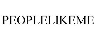 PEOPLELIKEME trademark