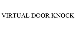 VIRTUAL DOOR KNOCK trademark