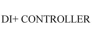 DI+ CONTROLLER trademark