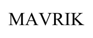 MAVRIK trademark