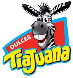 DULCES TIA JUANA trademark