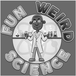 FUN WEIRD SCIENCE trademark