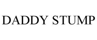 DADDY STUMP trademark