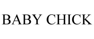 BABY CHICK trademark