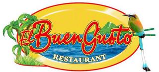 EL BUEN GUSTO RESTAURANT trademark