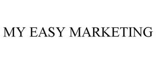 MY EASY MARKETING trademark