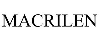 MACRILEN trademark