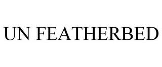 UN FEATHERBED trademark