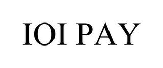 IOI PAY trademark