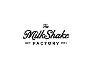 THE MILKSHAKE FACTORY EST 1914 trademark