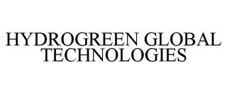 HYDROGREEN GLOBAL TECHNOLOGIES trademark