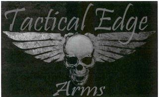 TACTICAL EDGE ARMS trademark