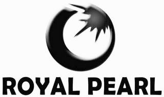 ROYAL PEARL trademark