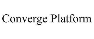 CONVERGE PLATFORM trademark