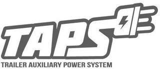 TAPS TRAILER AUXILIARY POWER SYSTEM trademark