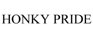 HONKY PRIDE trademark