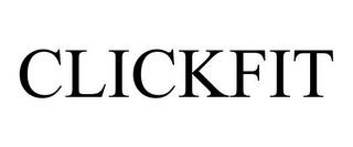 CLICKFIT trademark