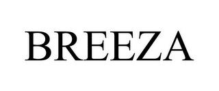 BREEZA trademark