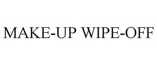 MAKE-UP WIPE-OFF trademark