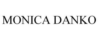 MONICA DANKO trademark