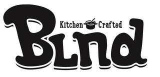 KITCHEN CRAFTED BLND trademark