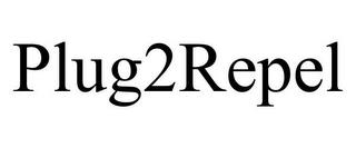 PLUG2REPEL trademark