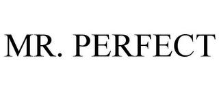 MR. PERFECT trademark