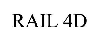 RAIL 4D trademark