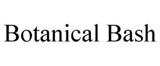 BOTANICAL BASH trademark