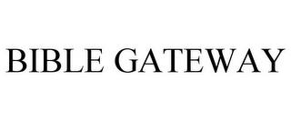 BIBLE GATEWAY trademark