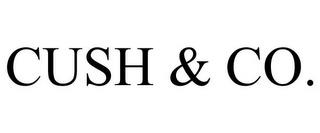 CUSH & CO. trademark