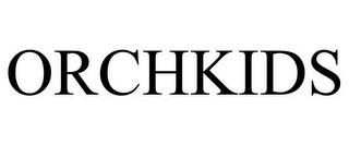 ORCHKIDS trademark