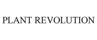 PLANT REVOLUTION trademark