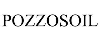 POZZOSOIL trademark