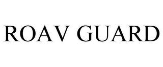 ROAV GUARD trademark