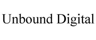 UNBOUND DIGITAL trademark