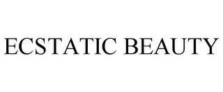 ECSTATIC BEAUTY trademark