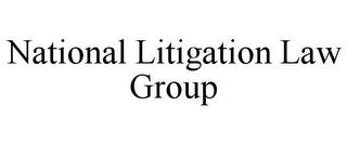 NATIONAL LITIGATION LAW GROUP trademark