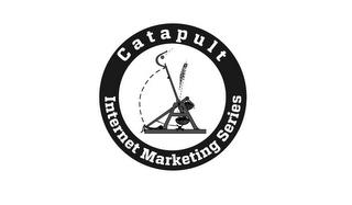 CATAPULT INTERNET MARKETING SERIES trademark