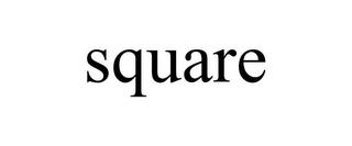 SQUARE trademark